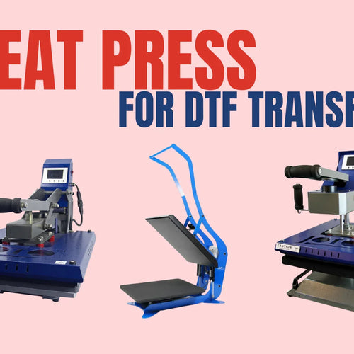 Heat Presses for DTF Transfers