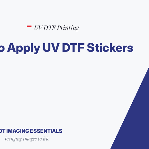 How to Apply UV DTF Stickers