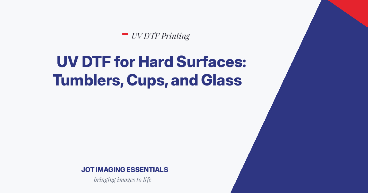 UV DTF for Hard Surfaces: Tumblers, Cups, and Glass