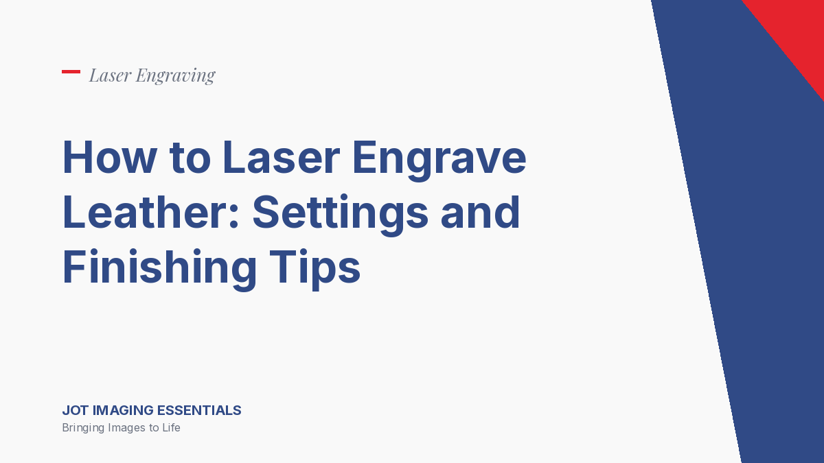 How to Laser Engrave Leather: Settings and Finishing Tips