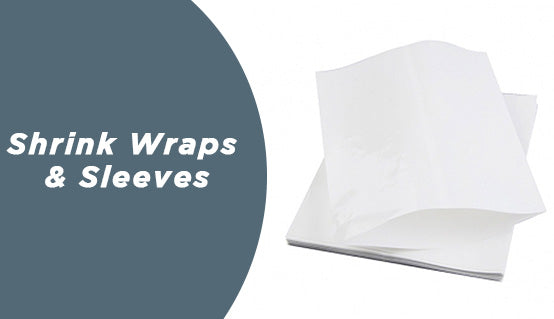 Shrink Wraps & Sleeves