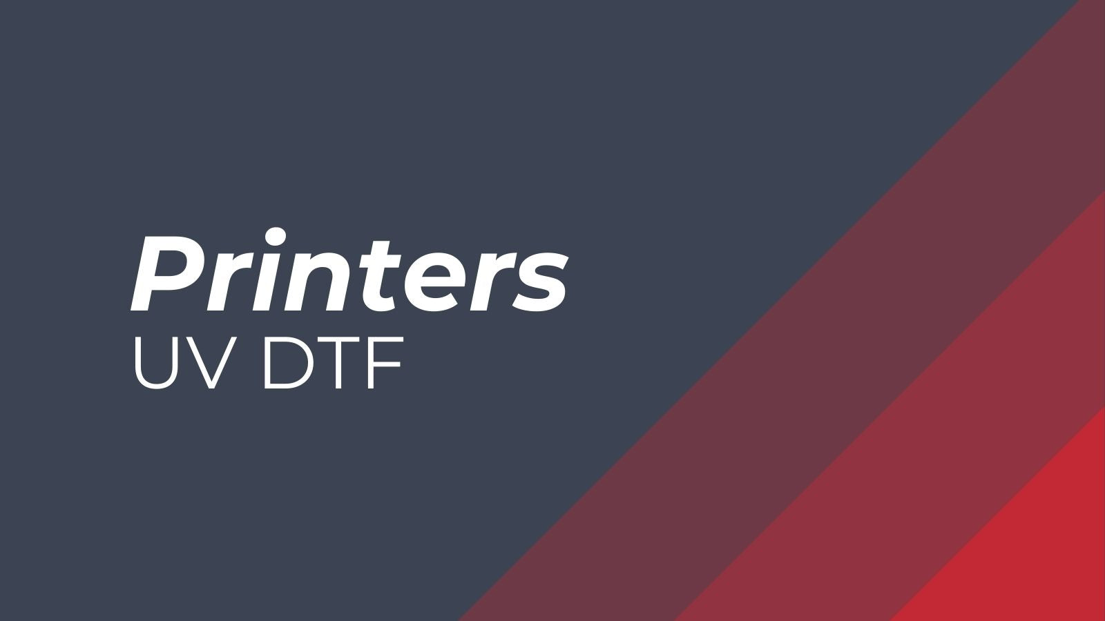 UV DTF Printer