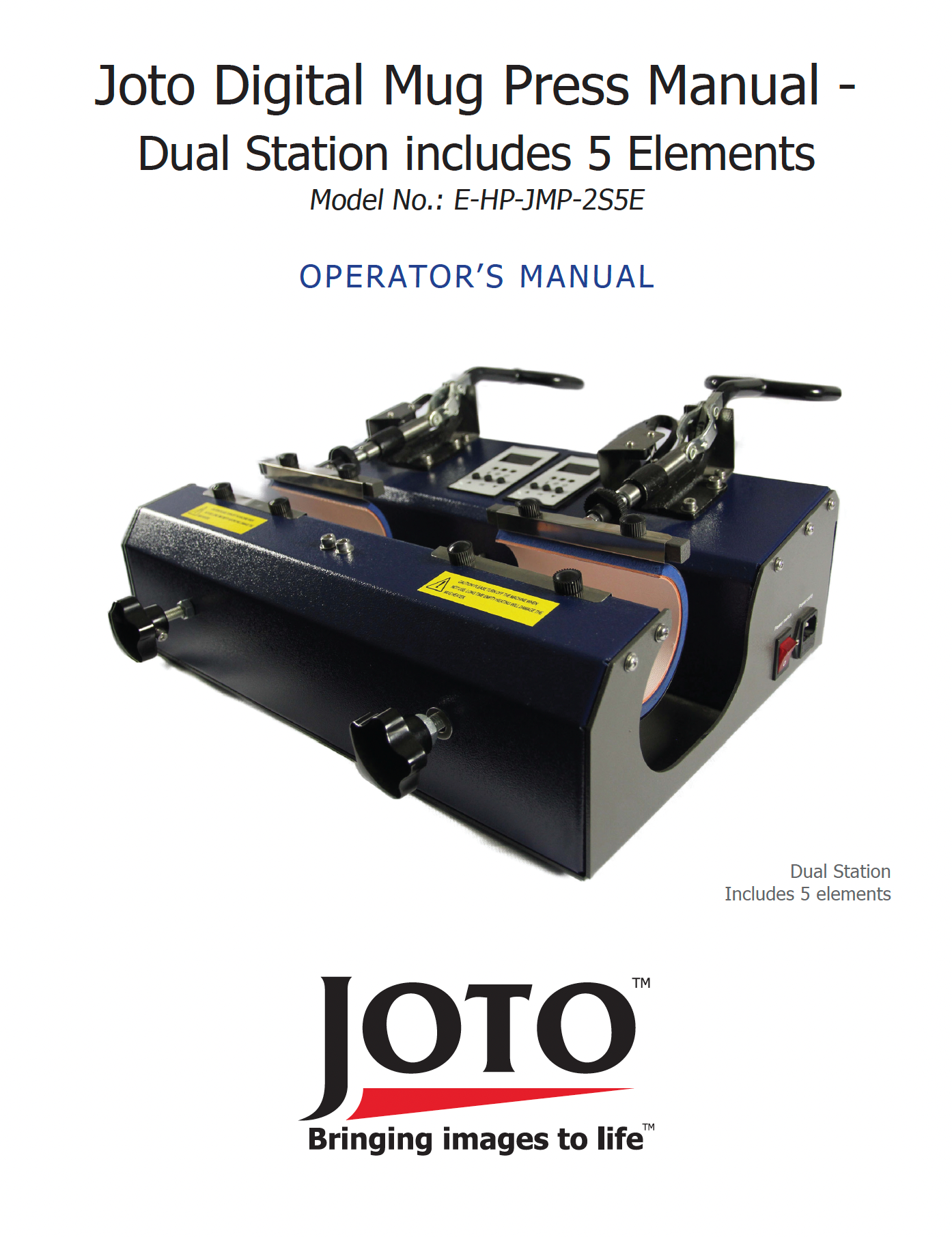 Joto Digital Mug Press Manual - Dual Station includes 5 Elements